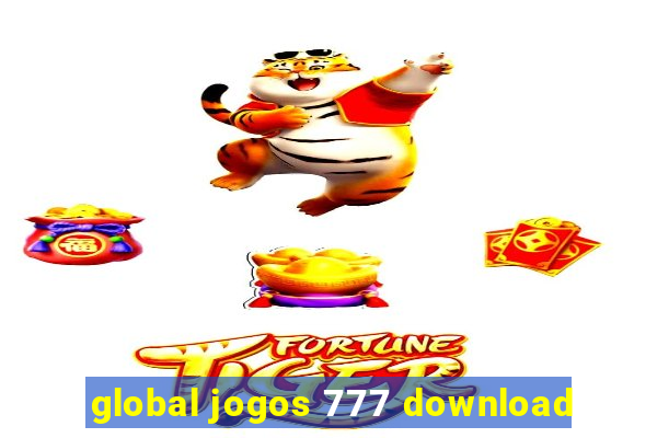 global jogos 777 download